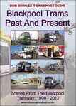 Blackpool Trams Past & Present