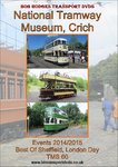National Tramway Museum, Crich, Events 2014/5