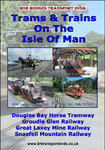 Trams & Trains on the Isle of Man
