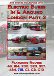 Electric Buses In & Around London Part 3.