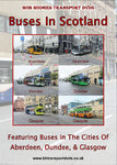 Buses In Scotland, Aberdeen, Dundee, and Glasgow.
